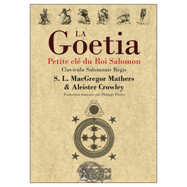 La Goétia - Petite clé du Roi Salomon