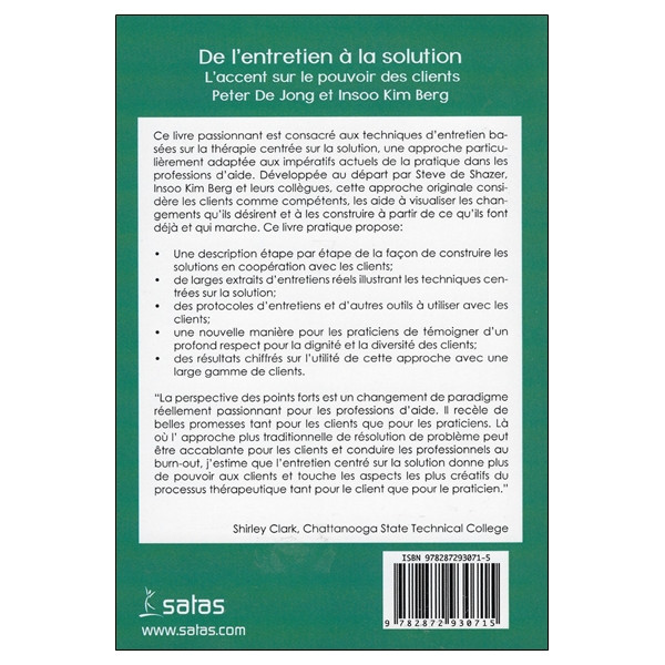 De l'entretien à la solution  -  L'accent sur le pouvoir des clients