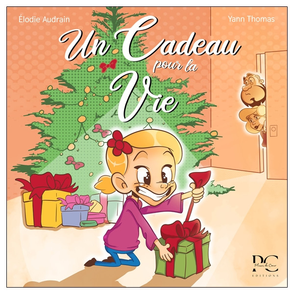 Un Cadeau pour la Vie