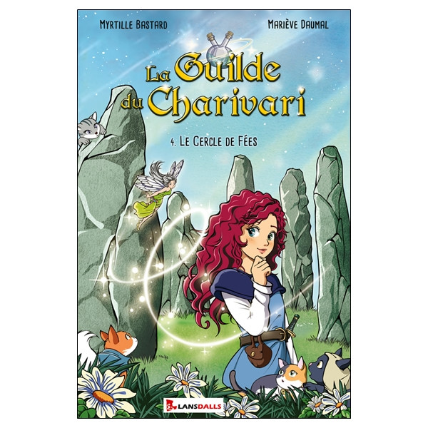 La Guilde du Charivari Tome 4 - Le Cercle de Fées