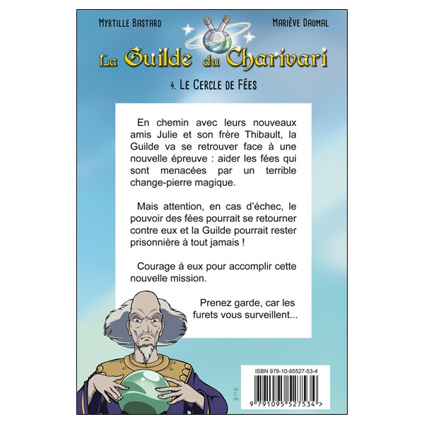 La Guilde du Charivari Tome 4 - Le Cercle de Fées