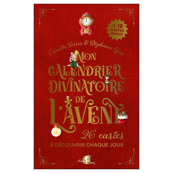 Mon calendrier divinatoire de l'Avent - 26 cartes à découvrir chaque jour et 18 cartes bonus