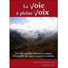 La Voie à pleine Voix