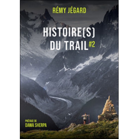 Histoires du Trail ＃2