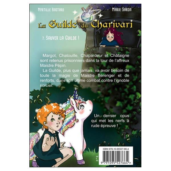La Guilde du Charivari Tome 7 - Sauver la Guilde !
