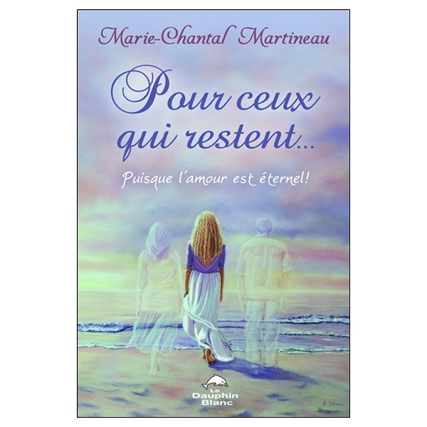 Pour ceux qui restent... Puisque l'amour est éternel !