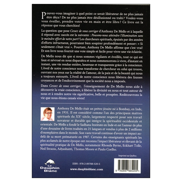Cessez de vous corriger - Réveillez-vous ! - Tout va bien !