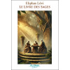 Le livre des Sages