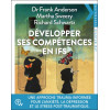 Développer ses compétences en IFS - Une approche trauma-informée pour traiter l'anxiété, la dépression, les addictions et le str