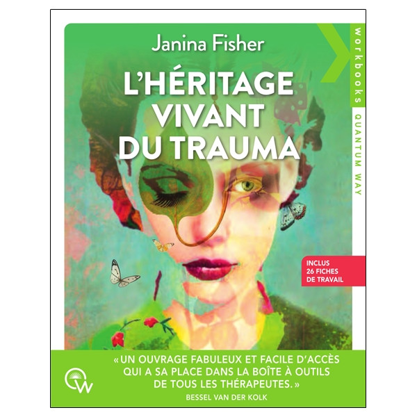L'héritage vivant du trauma - Inclus 26 fiches de travail
