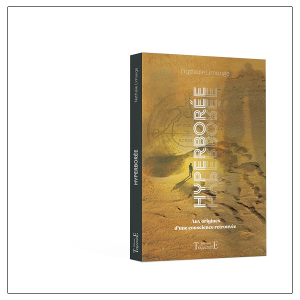 Hyperborée - Aux origines dune conscience retrouvée