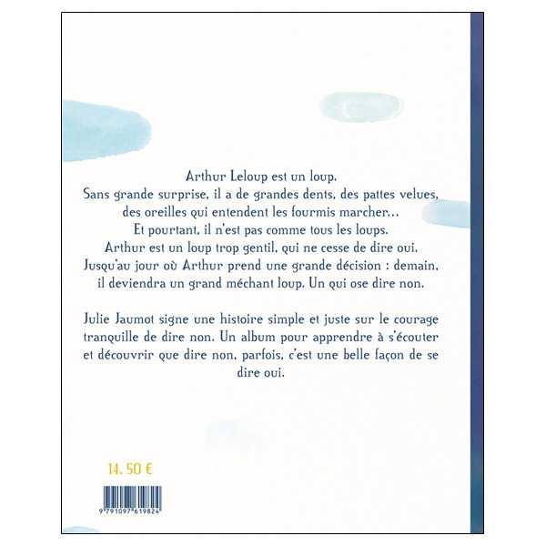 Arthur LeLoup - Le loup qui était trop gentil - Mais un peu méchant quand même !
