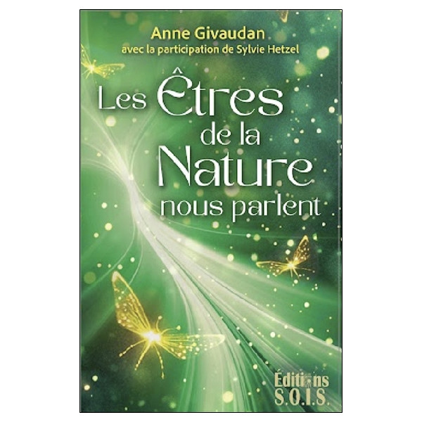 Les êtres de la Nature nous parlent - Coffret