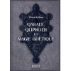 Qabale, Qliphoth et magie goétique