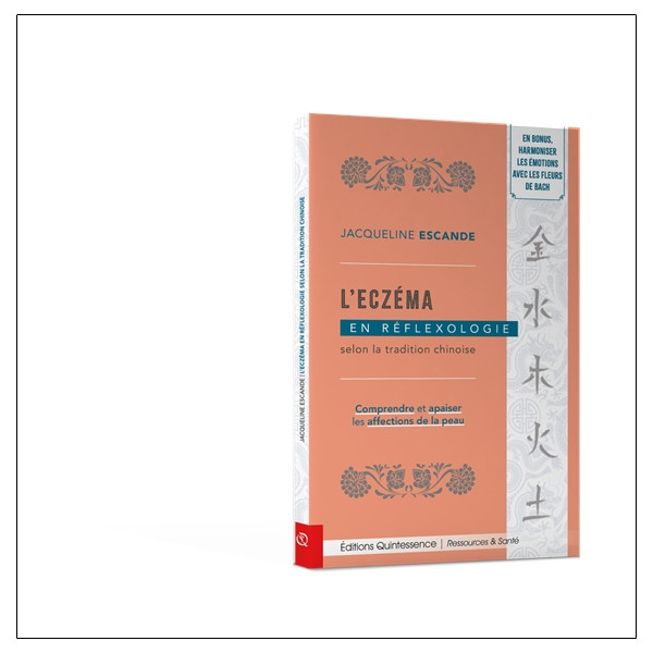 Leczéma en réflexologie selon la tradition chinoise - Comprendre et apaiser les affections de la peau