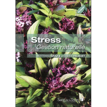 Stress - Gestion naturelle