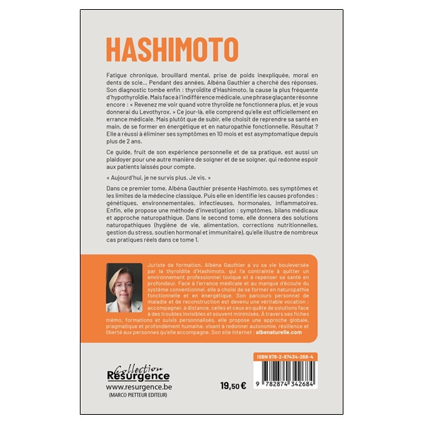 Hashimoto - Comment je suis sortie de l'errance médicale grâce à la naturopathie Tome 1
