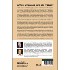 Vaccins - Mythologie, Idéologie et Réalité