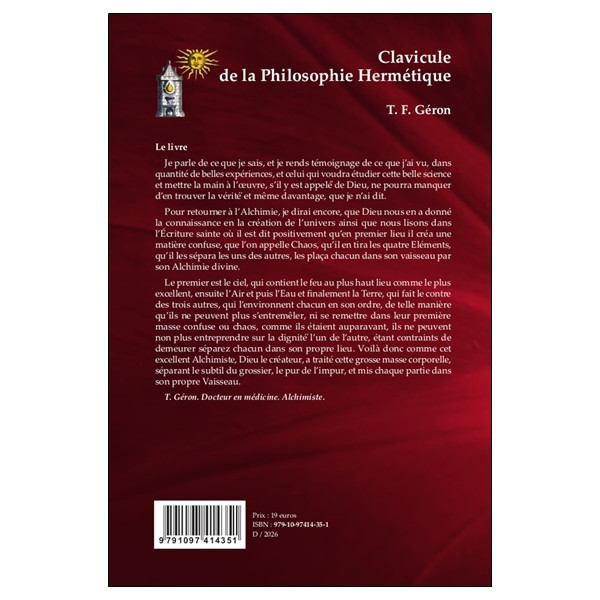 Clavicule de la philosophie hermétique - Où les mystères les plus cachés des anciens et modernes sont mis au jour en faveurs des