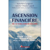 Ascension financière - De 1 à 10 millions de dollars - Guide ultime des entrepreneurs pour une prospérité durable