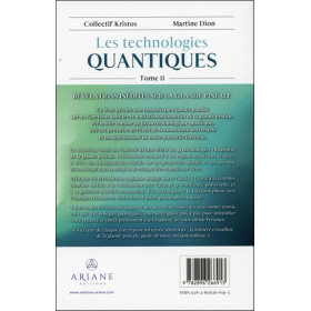Les technologies quantiques Tome 2 - La glande pinéale