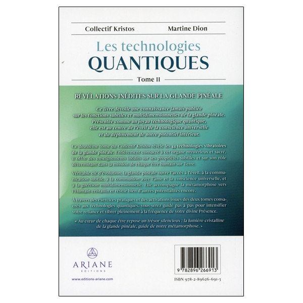 Les technologies quantiques Tome 2 - La glande pinéale