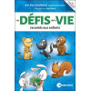 Les défis de la vie racontés aux enfants