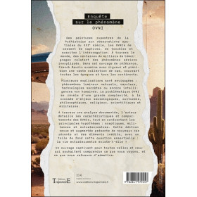 Enquête sur le phénomène OVNI - Des temps préhistoriques aux documents déclassifiés