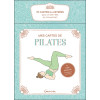 Mes cartes de pilates - 70 cartes illustrées pour un bien-être en mouvement - Coffret