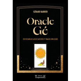 Oracle Gé - 250 nouvelles associations et tirages expliqués