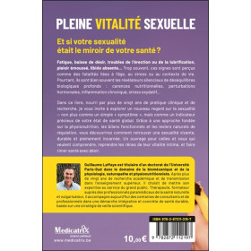 Pleine vitalité sexuelle - Comprendre et réveiller votre sexualité par la physionutrition et autres méthodes naturelles