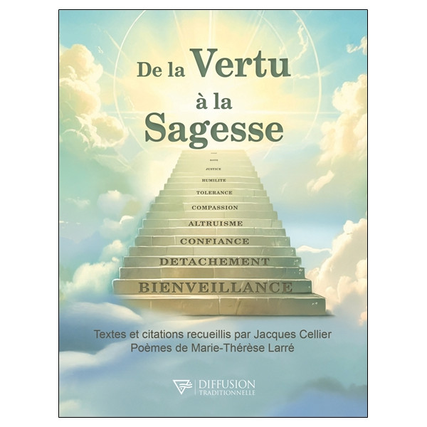 De la Vertu à la Sagesse
