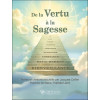 De la Vertu à la Sagesse