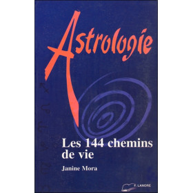 Astrologie - Les 144 chemins de vie