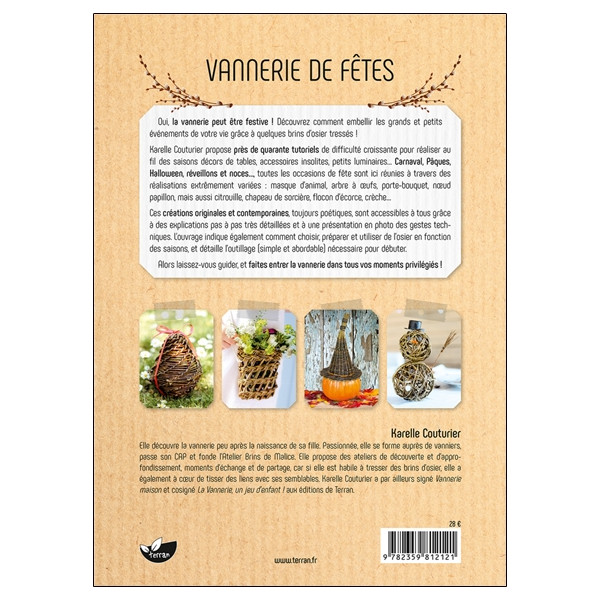 Vannerie de fêtes - Mariages, Noël, Pâques, Halloween... L'osier en toute saison