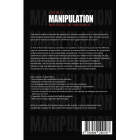 L'art de la manipulation mentale et de l'influence