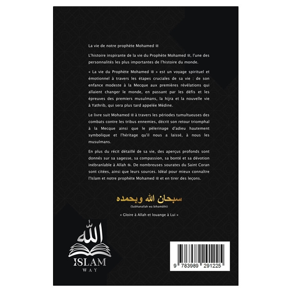 La vie du prophète Mohamed ?