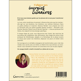 S'aligner aux énergies lunaires - Rituels, tirages et pratiques sacrées