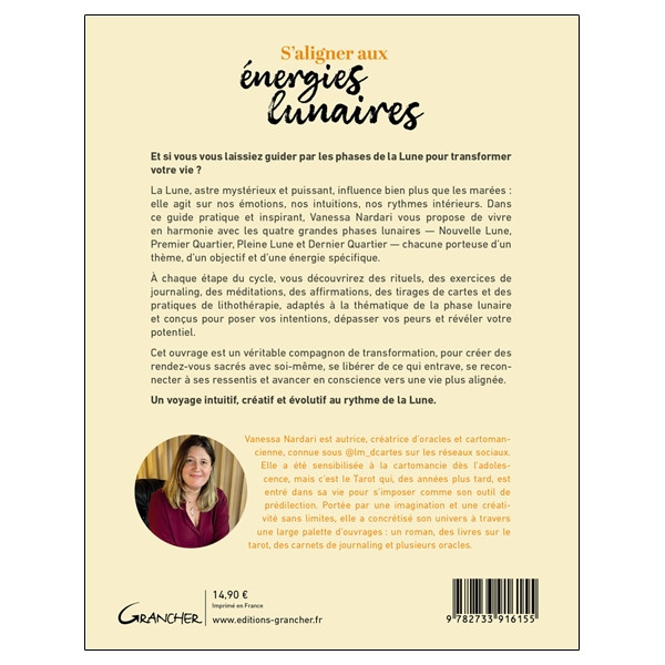 S'aligner aux énergies lunaires - Rituels, tirages et pratiques sacrées