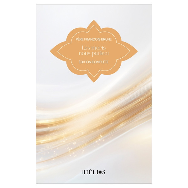 Les morts nous parlent - Edition complète