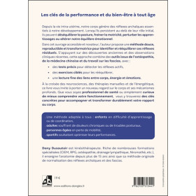 Réflexes archaïques, corps et émotions  Comprendre et agir sur la posture, la motricité et léquilibre émotionnel