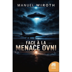 Face à la menace Ovni