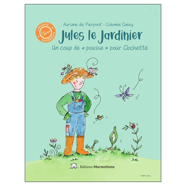Jules le jardinier - Un coup de pousse pour Clochette