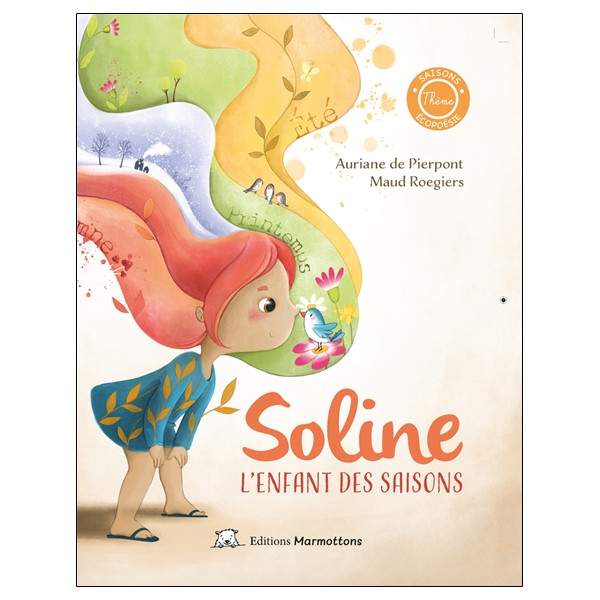 Soline - L'enfant des saisons Tome 1