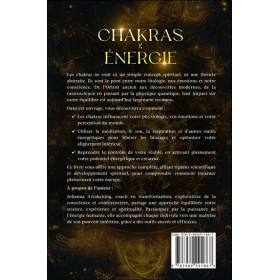 Chakras & Energie - Le guide des chakras ultime pour une vie équilibrée