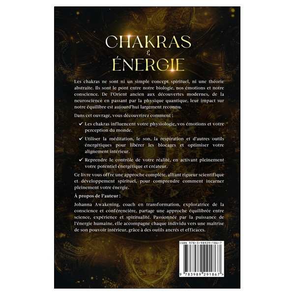 Chakras & Energie - Le guide des chakras ultime pour une vie équilibrée