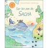 Sur les pas de Sacha
