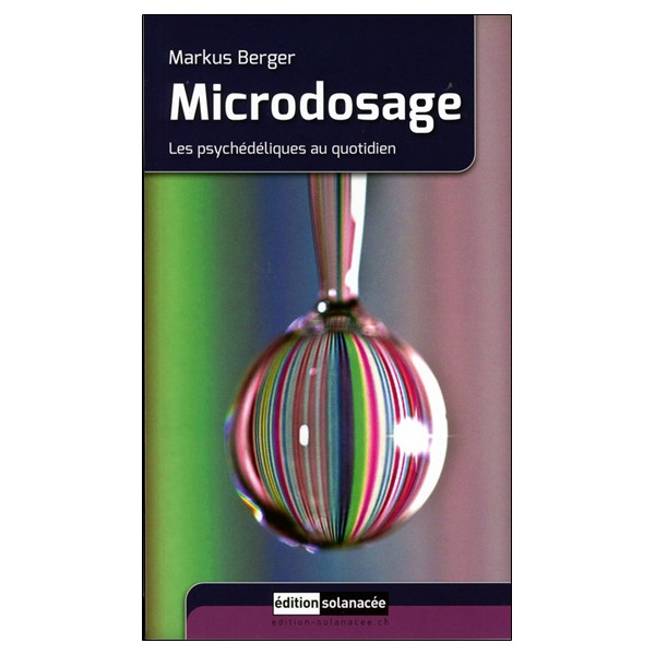 Microdosage - Les psychédéliques au quotidien