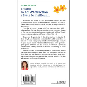 Quand la loi d'attraction révèle le meilleur...