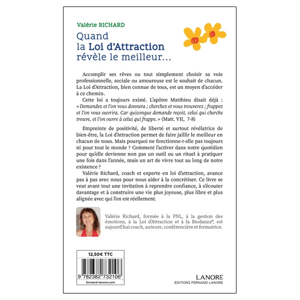 Quand la loi d'attraction révèle le meilleur...